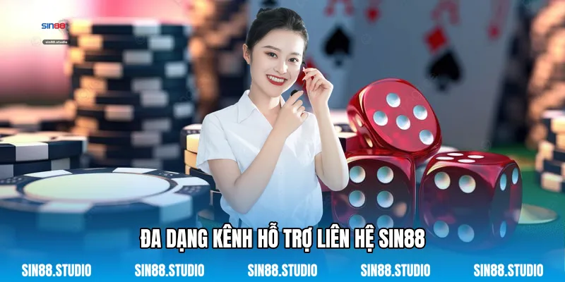 Liên Hệ Sin88 1 Đa Dạng Kênh Hỗ Trợ Liên Hệ Sin88